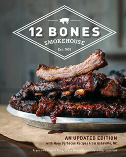 "12 Bones Smokehouse" - Bryan King, Angela King, Shane Heaver And Mackensy Lunsford