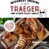 "Weeknight Smoking On You Traeger And Other Pellet Grills" - Adam McKenzie