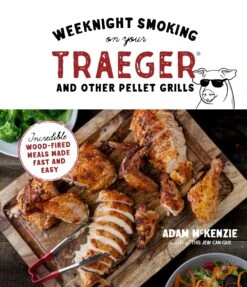 "Weeknight Smoking On You Traeger And Other Pellet Grills" - Adam McKenzie