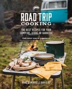 "Road Trip Cooking" - The Holy Kauw Company